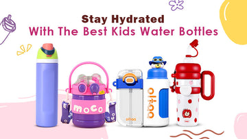 Stay hydrated with the best Kids Water Bottles