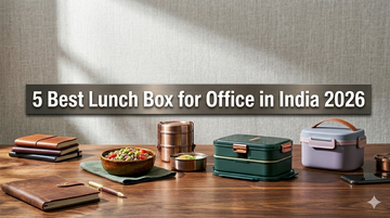 5 Best Lunch Box for Office in India 2026