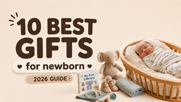 10 Best Gifts for Newborn in 2026